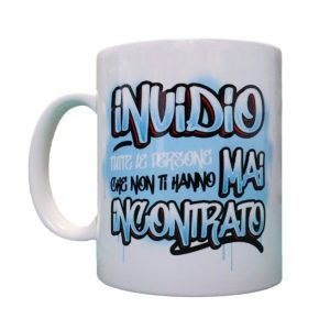 tazza ironica invidio le persone che non ti hanno mai incontrato