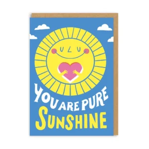 biglietto auguri you are pure sunshine